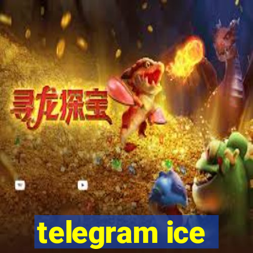 telegram ice